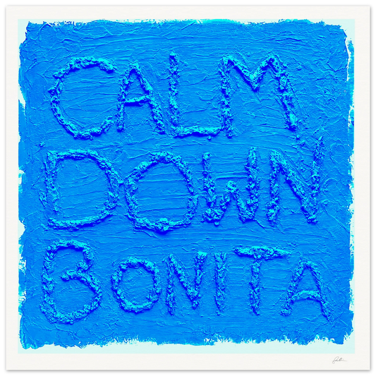 Calm Down Bonita SandyLAND art print by Sandra Molin
